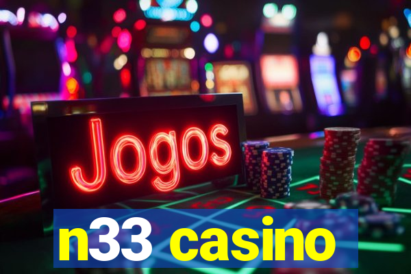 n33 casino