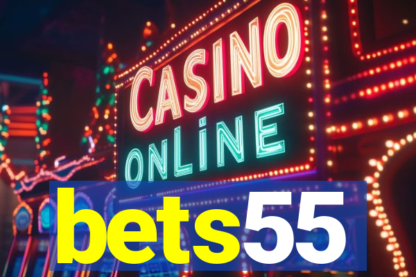 bets55