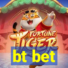 bt bet