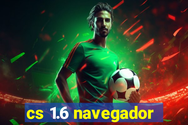 cs 1.6 navegador