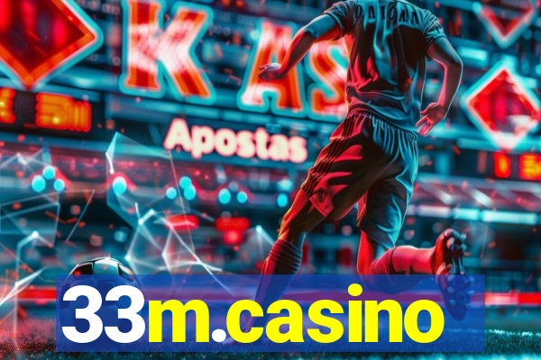 33m.casino