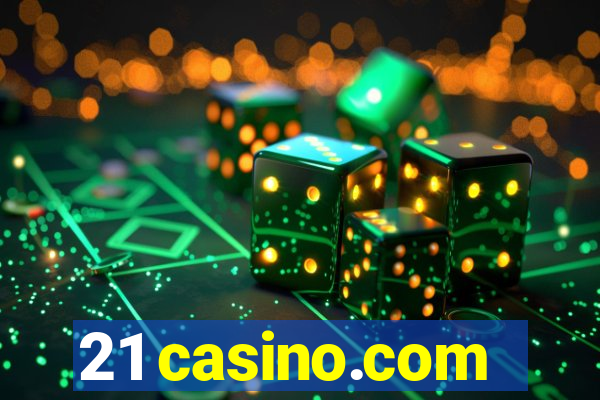 21 casino.com