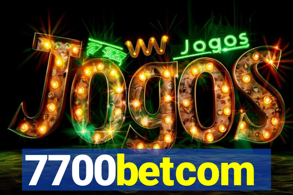 7700betcom