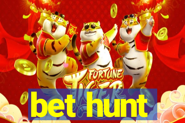 bet hunt