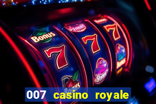 007 casino royale filme completo dublado 1080p torrent