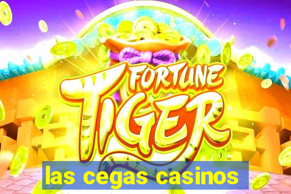 las cegas casinos