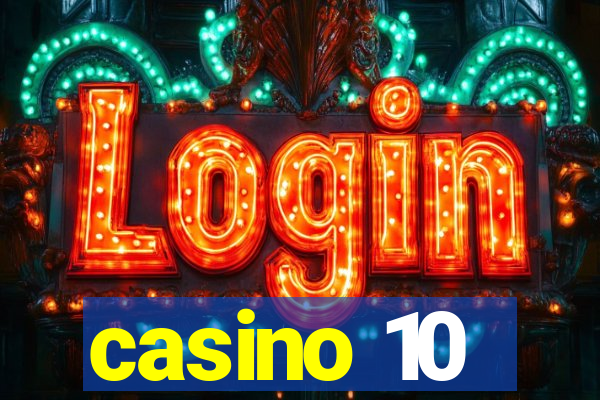 casino 10