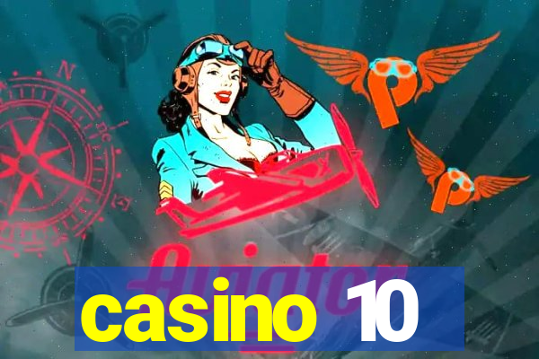 casino 10