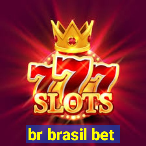 br brasil bet