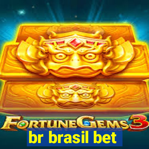 br brasil bet