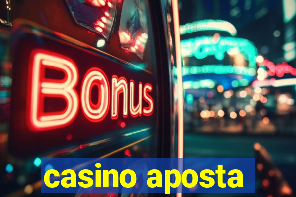 casino aposta