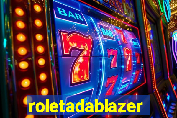 roletadablazer