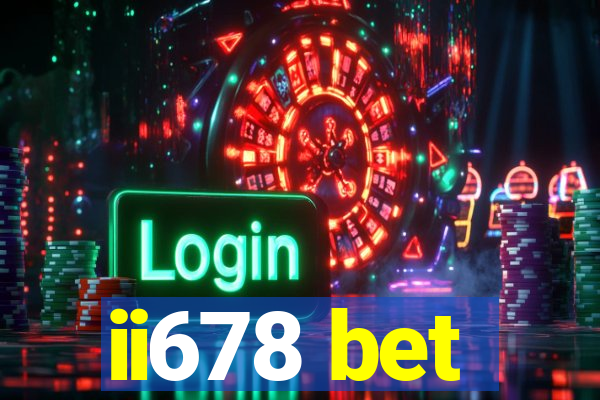 ii678 bet