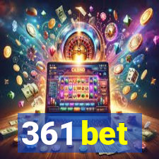 361 bet