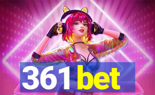 361 bet