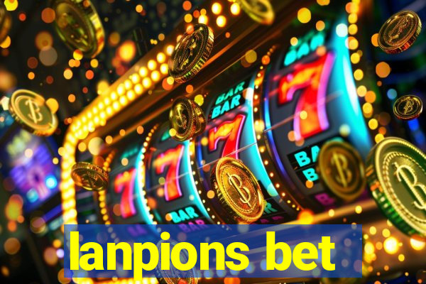 lanpions bet