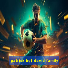 patrick bet-david family