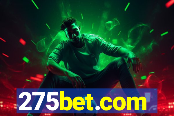 275bet.com