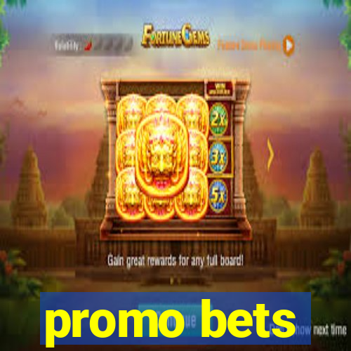 promo bets