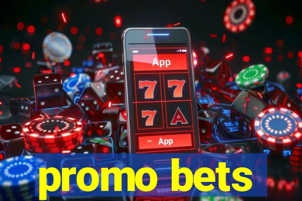 promo bets