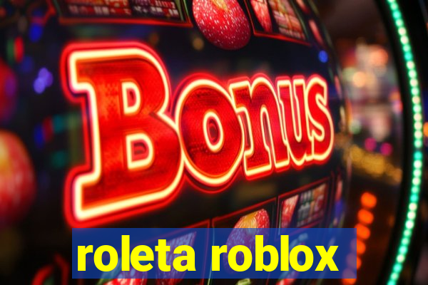 roleta roblox