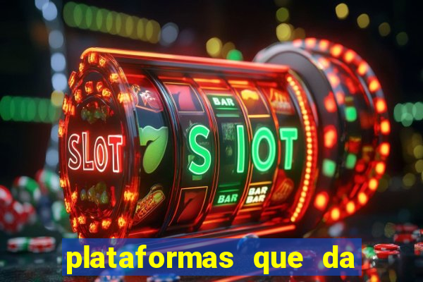 plataformas que da bonus de cadastro