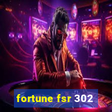 fortune fsr 302