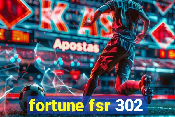 fortune fsr 302