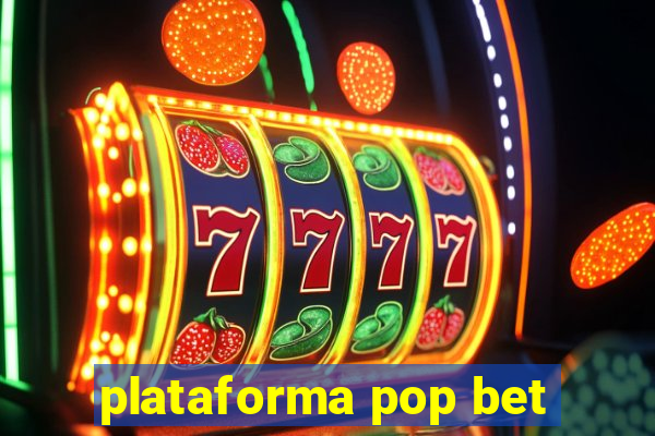 plataforma pop bet