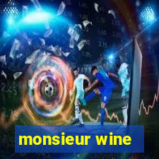 monsieur wine