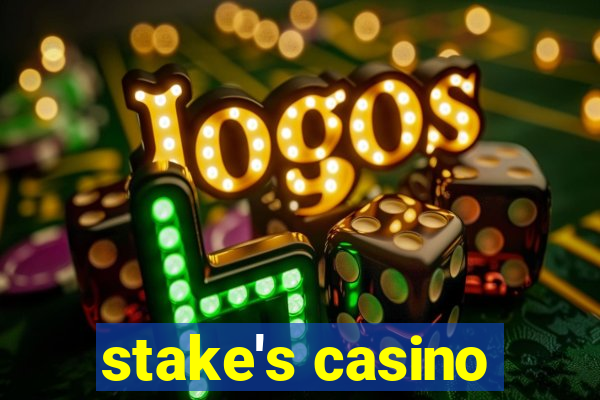 stake's casino