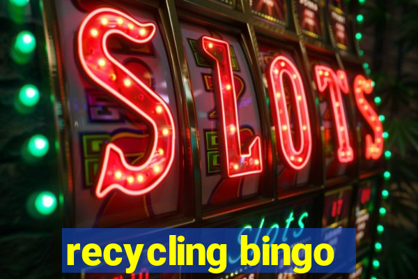 recycling bingo