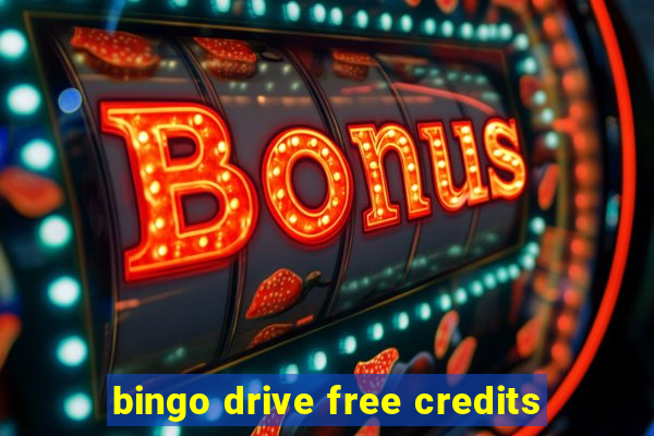 bingo drive free credits