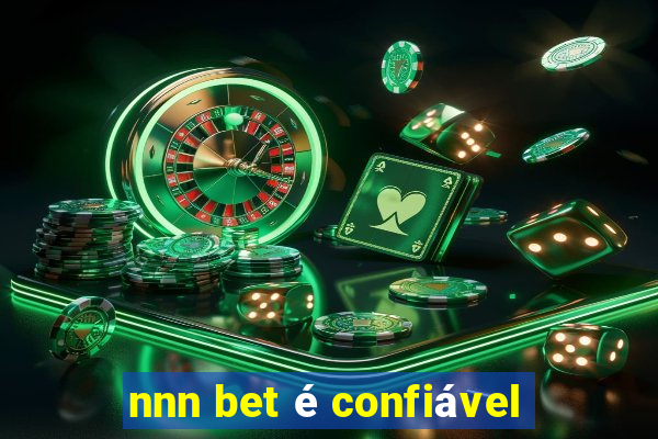 nnn bet é confiável