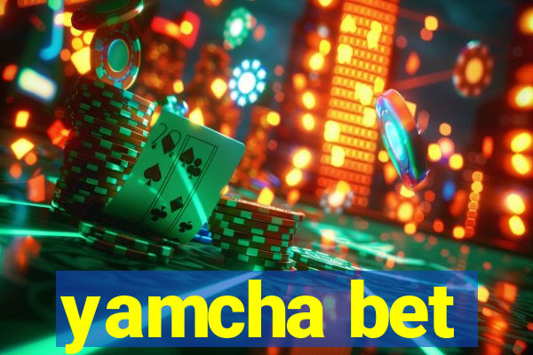 yamcha bet