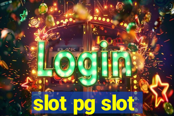 slot pg slot