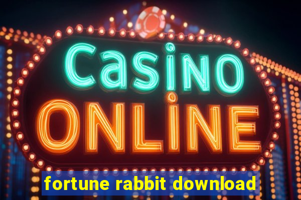 fortune rabbit download