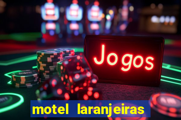 motel laranjeiras serra es