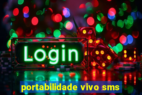 portabilidade vivo sms