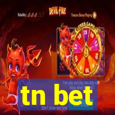 tn bet