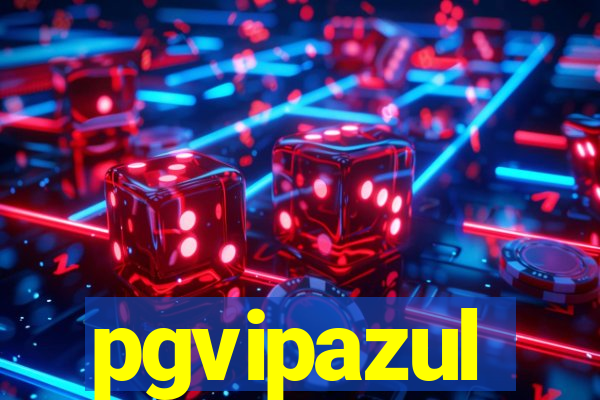 pgvipazul