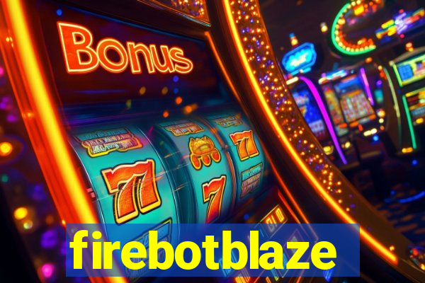 firebotblaze