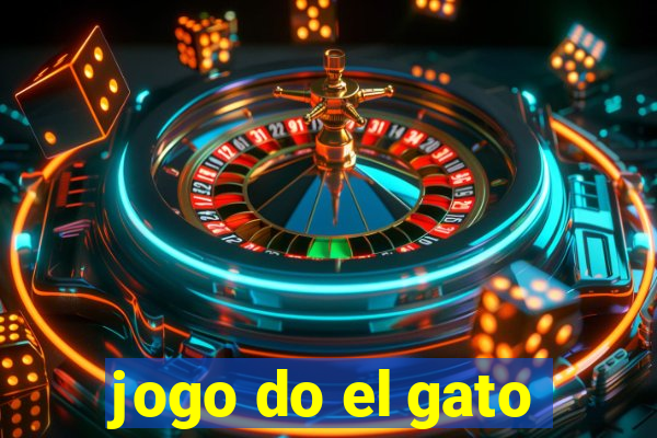 jogo do el gato