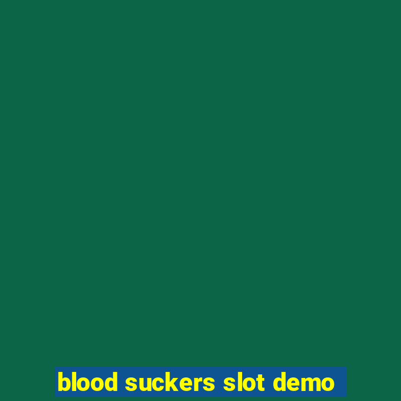 blood suckers slot demo