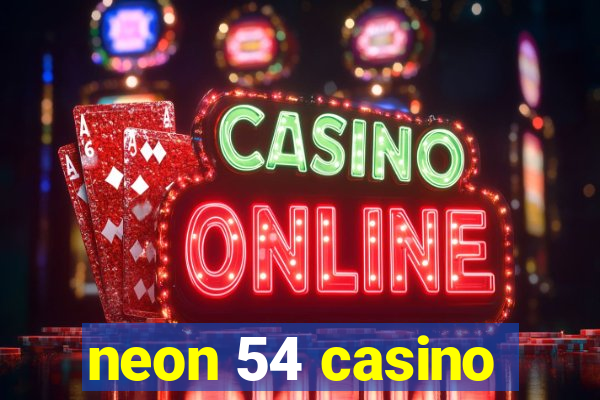 neon 54 casino