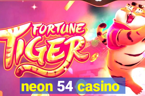 neon 54 casino