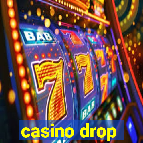 casino drop