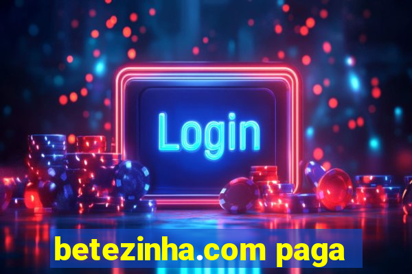 betezinha.com paga