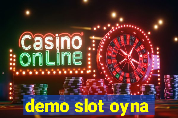 demo slot oyna