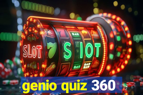 genio quiz 360